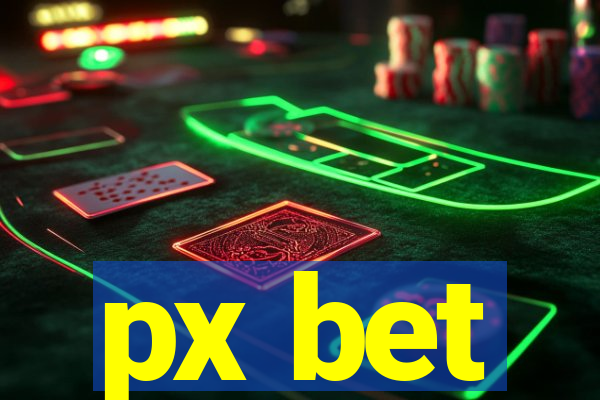 px bet